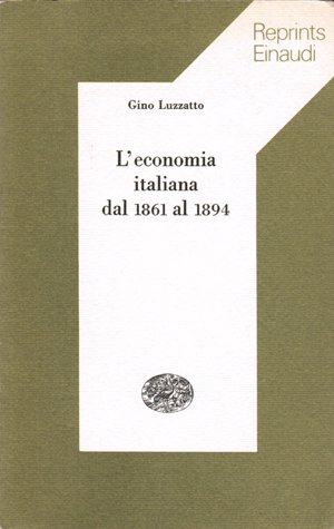 L’economia italiana dal 1861 al 1894.