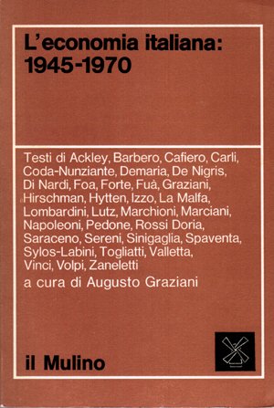 L’economia italiana: 1945-1970.