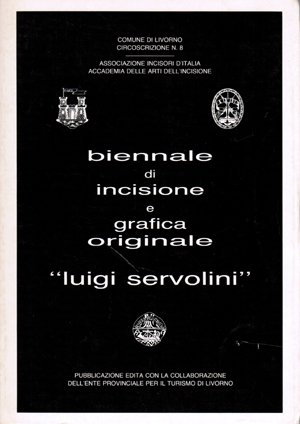 Biennale di incisione e grafica originale Luigi Servolini.