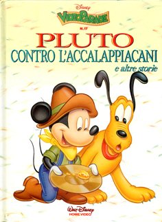 Pluto contro l’accalappiacani e altre storie.