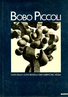 Bobo Piccoli (Milano 1927-1981).