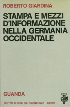 Stampa e mezzi d’informazione nella Germania Occidentale.