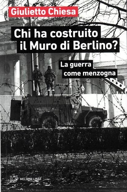 Chi ha costruito il Muro di Berlino? La guerra come …