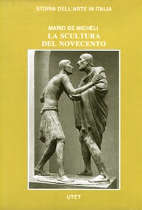 La scultura del Novecento.