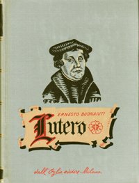 Lutero e la riforma in Germania (Eisleben 1483-1546).