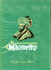 Maometto (Mecca 570 - Medina 632).