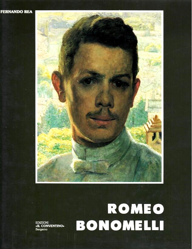 Romeo Bonomelli (Bergamo 1871-1943).