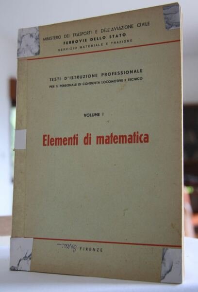 Elementi di matematica Vol. 1 Testi di istruzione professionale