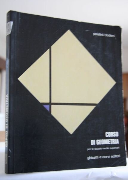 Corso di geometria Per le scuole medie superiori | Immagine Gallery 1