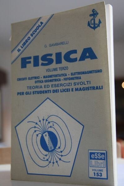 Fisica Volume 3 Per licei e magistrali