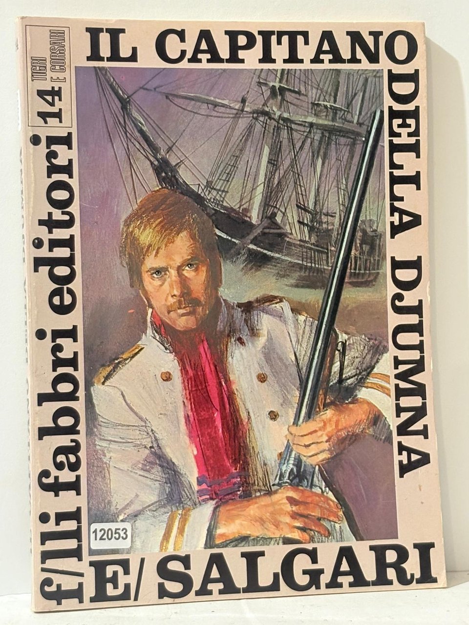 14 Tigri e Corsari - Il Capitano Della Djumna