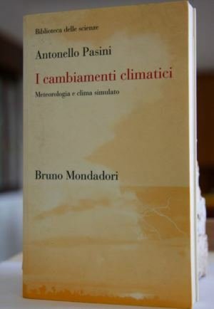 I cambiamenti climatici Meteorologia e clima simulato