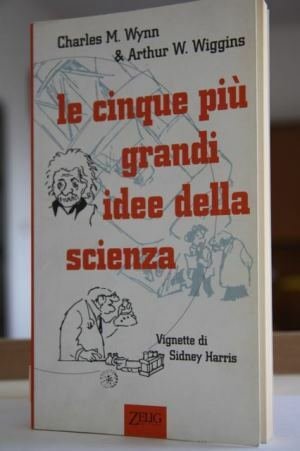 Le cinque più grandi idee della scienza