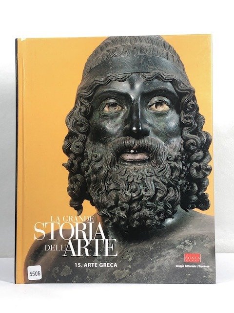 15. Arte greca Collana La grande Storia dell'Arte, Firenze 2003; …