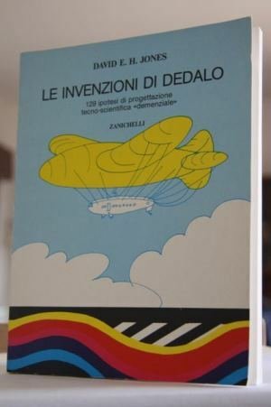 Le invenzioni di Dedalo 129 ipotesi di progettazione tecnoscientifica «Demenziale»