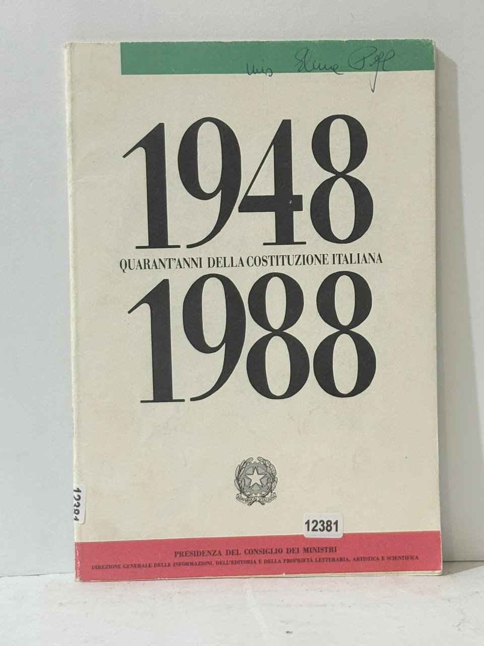 1948 Quarant'anni della costituzione Italiano 1988
