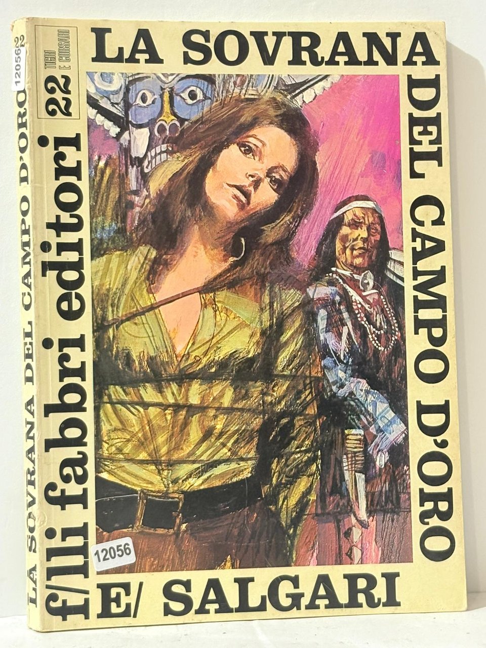 22 Tigri e Corsari - La Sovrana Del Campo D'Oro