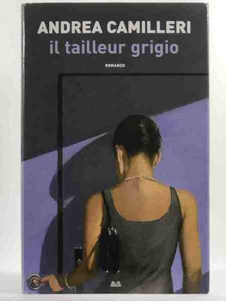 Il Tailleur Grigio Di Andrea Camilleri -B01