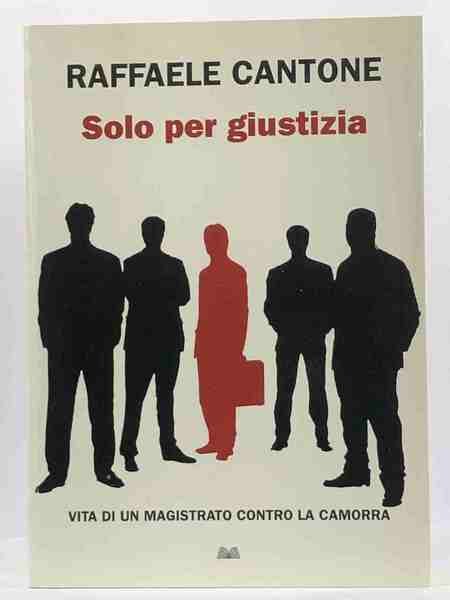 Solo per giustizia