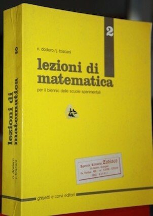 Lezioni di matematica 2 per il biennio delle scuole sperimentali