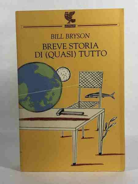 Breve storia di (quasi) tutto