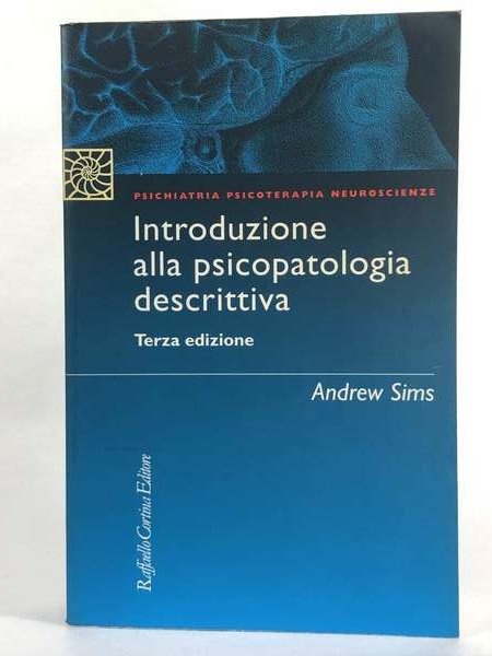 Introduzione alla psicopatologia descrittiva .