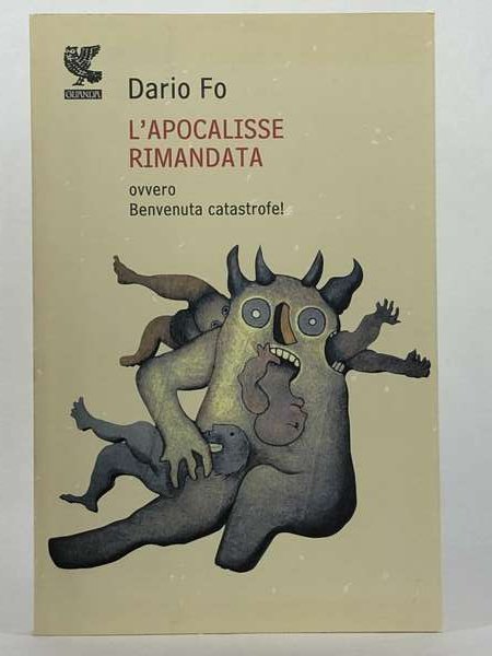 L'apocalisse rimandata ovvero Benvenuta catastrofe!