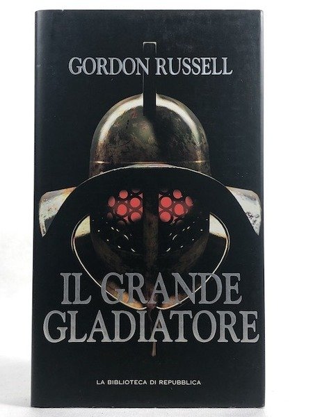 IL GRANDE GLADIATORE