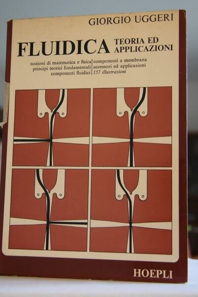 Fluidica teoria ed applicazioni