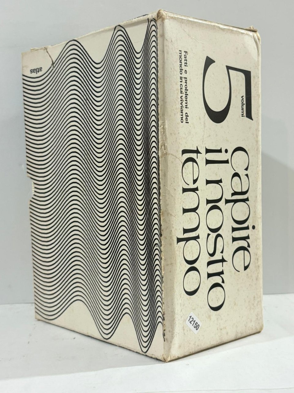 5 Volumi Capaire il nostro Tempo ( Fatti e Problemi …