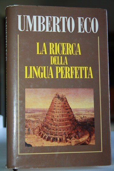 La ricerca della lingua perfetta nella cultura europea Rilegato prima …