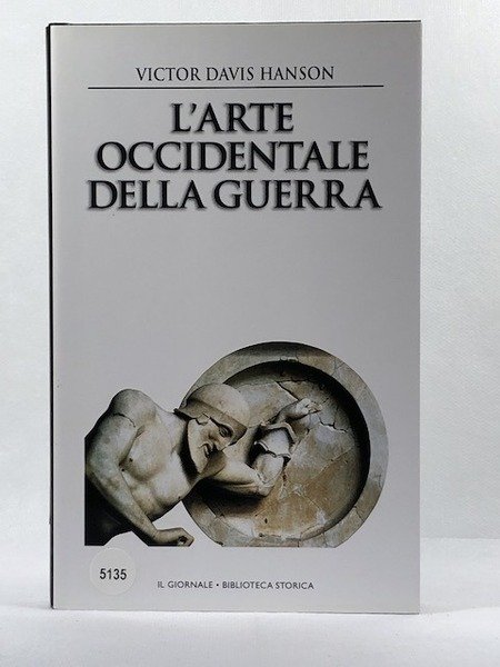 L'arte occidentale della guerra