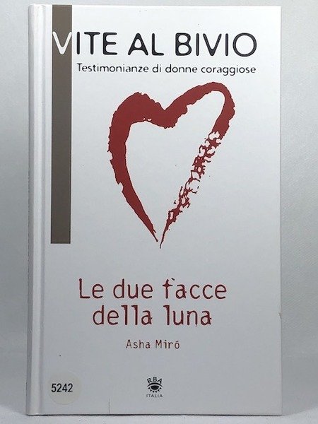 Le due facce della luna