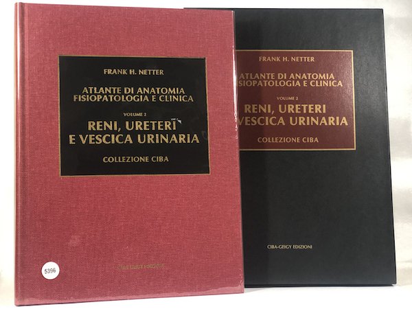 Reni, ureteri e vescica urinaria Vol. 2 Tavole di anatomia …