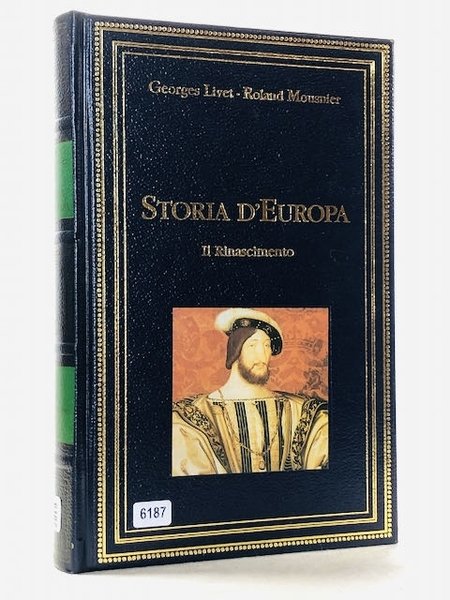 STORIA D'EUROPA IL RINASCIMENTO.