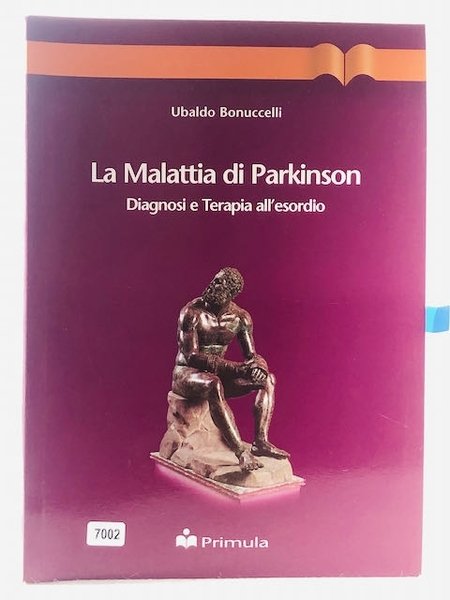 La malattia di Parkinson. Diagnosi e terapia all'esordio