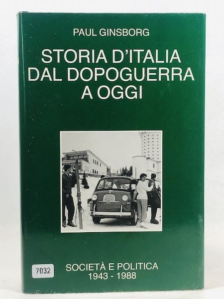 Storia d'Italia dal Dopoguerra a Oggi - società e politica …