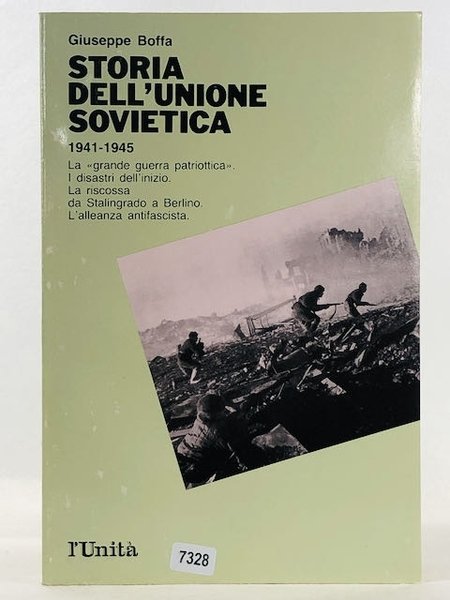 J 8734 LIBRO STORIA DEL'UNIONE SOVIETICA - VOL. 3:1941-1945