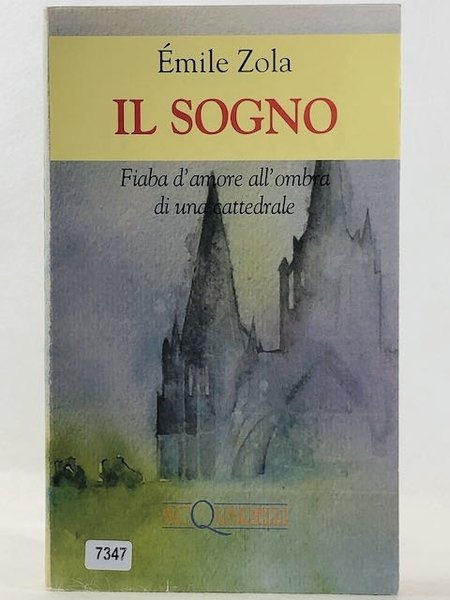 Il sogno. Fiaba d'amore all'ombra di una cattedrale