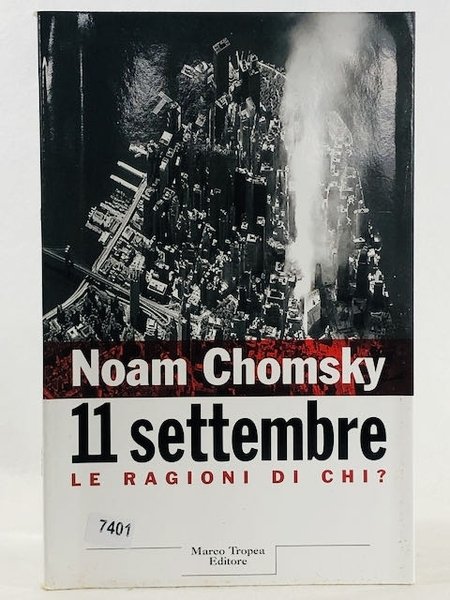 11 settembre. Le ragioni di chi?