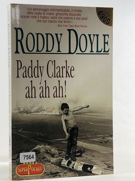 Paddy Clarke ah ah ah!