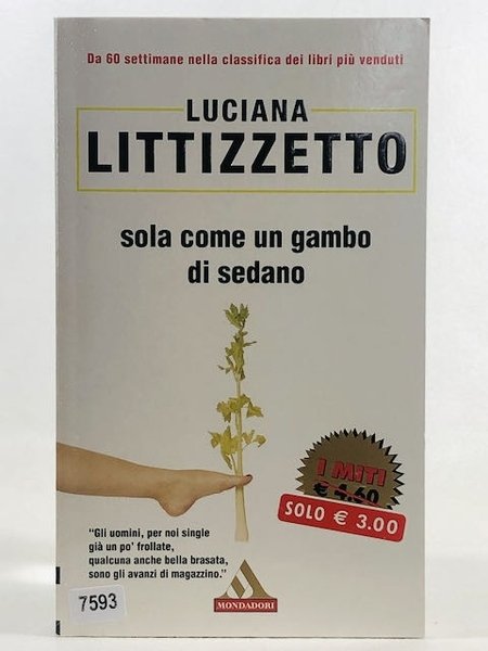 Sola come un gambo di sedano