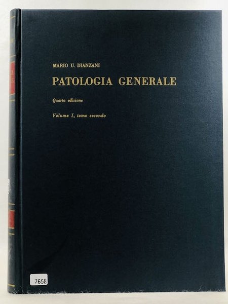 Trattato di Patologia generale vol. 1 tomo secondo