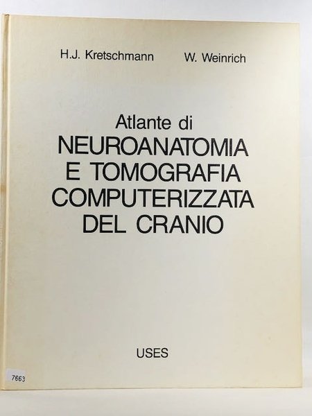 Atlante di neuroanatomia e tomografia computerizzata del cranio