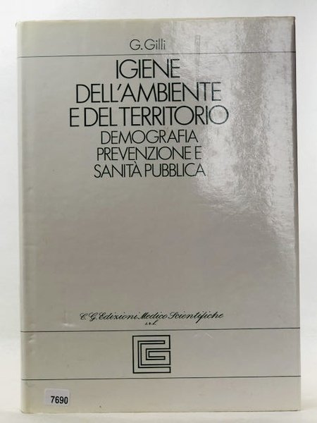 Igiene dell'ambiente e del territorio. Demografia, prevenzione e sanità pubblica