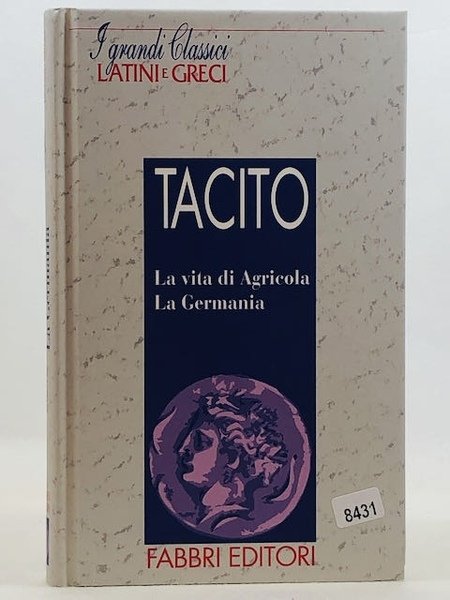 La vita di Agricola-La Germania