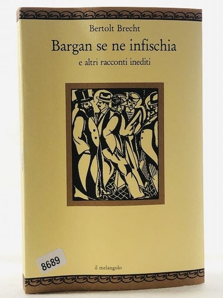 Bargan se ne infischia e altri racconti inediti