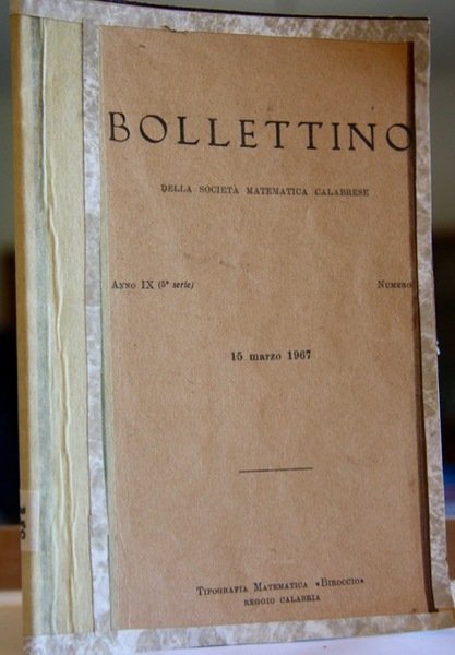 Bollettino della Società matematica calabrese Anno IX 15 marzo 1967