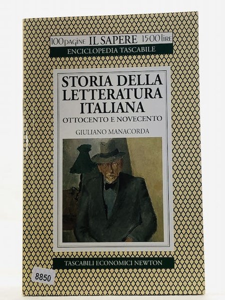 Storia della letteratura italiana. Ottocento e Novecento