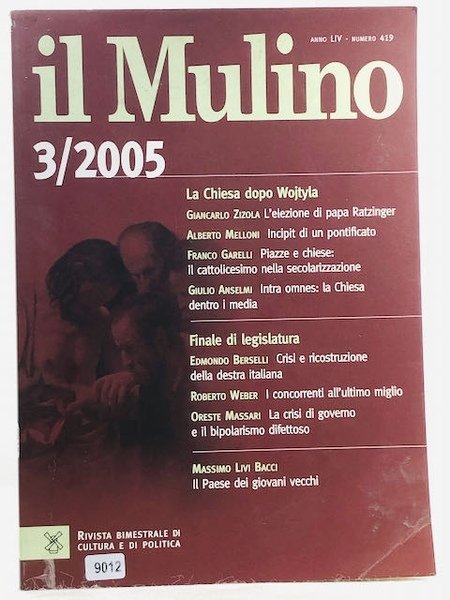 Il Mulino 3/2005 - num. 419 - La chiesa dopo …